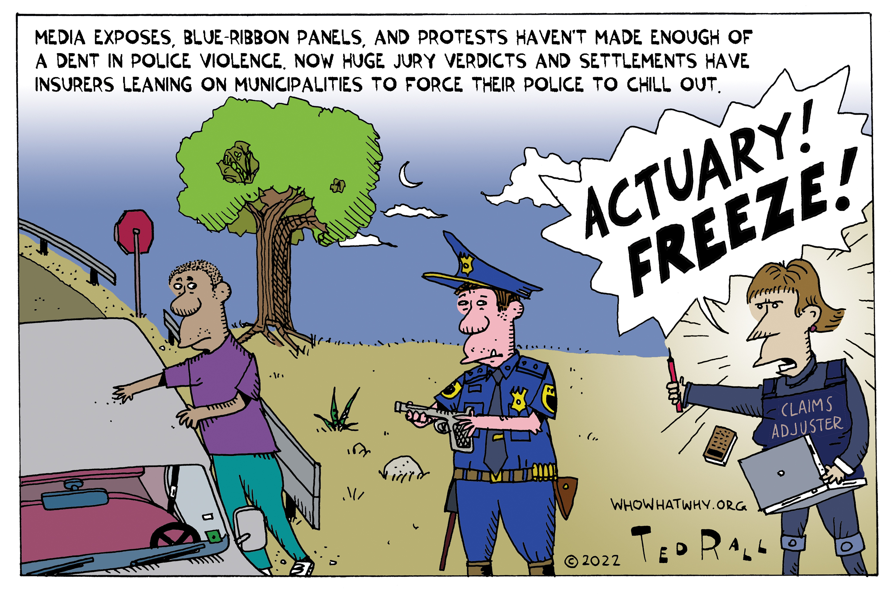 Police, Insurance