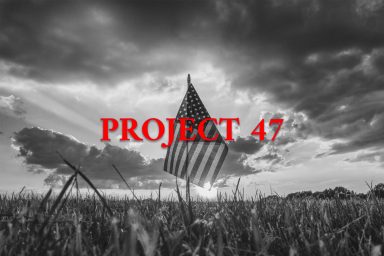 Trump's Project 47