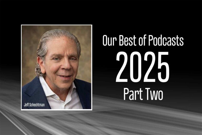 Jeff Schechtman, Podcast, Best-of, WhoWhatWhy, 2025