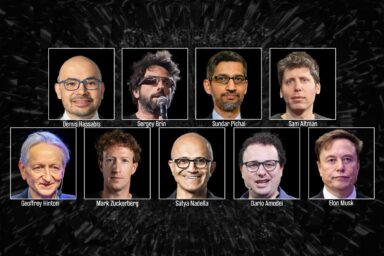 AI Is All Humans, All the Way Down AI, Sergey Brin, Sundar Pichai, Sam Altman, Elon Musk, Geoffrey Hinton, Mark Zuckerberg, Satya Nadella, Dario Amodei, Demis Hassabis.